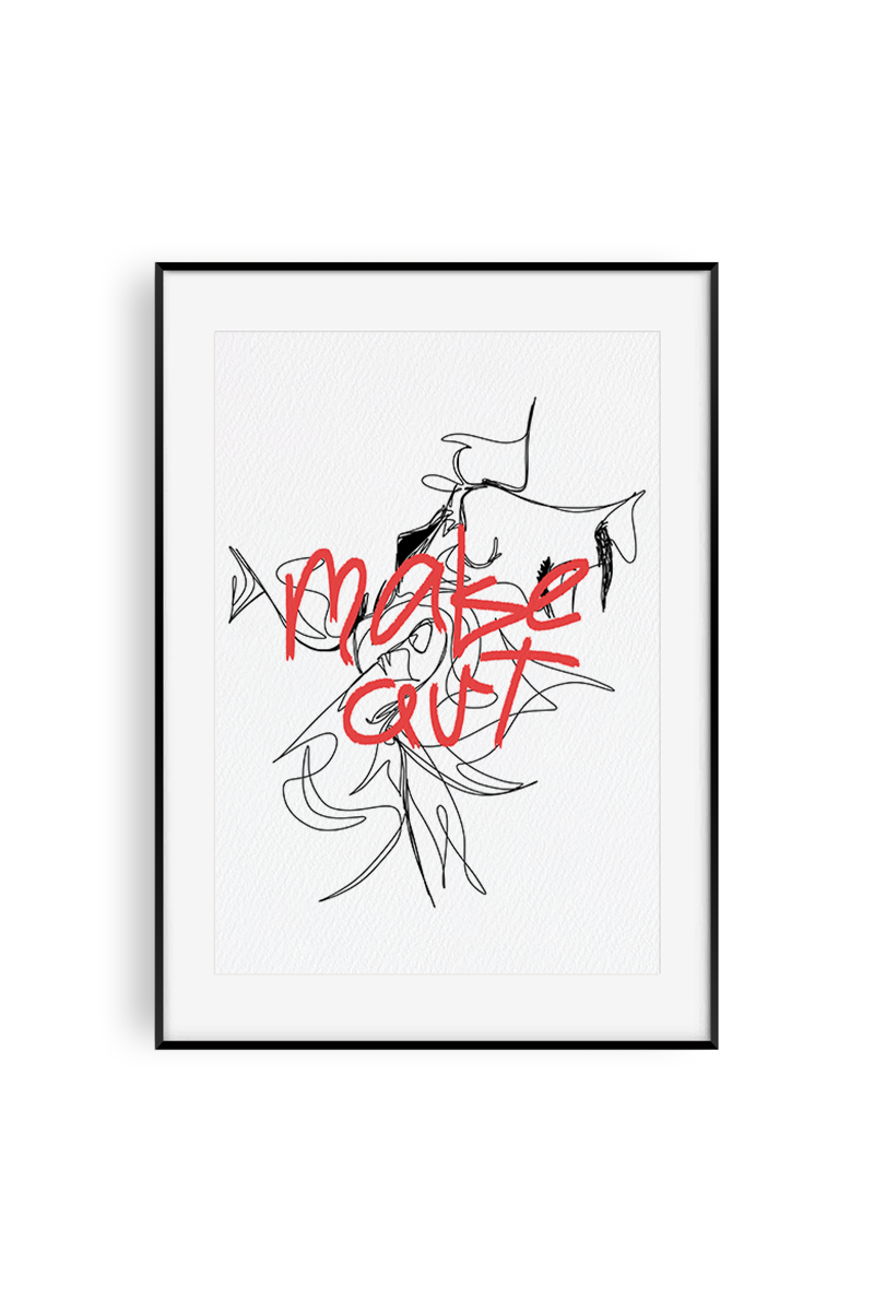 MAKE ART OR OUT - Art Print